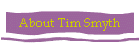 About Tim Smyth
